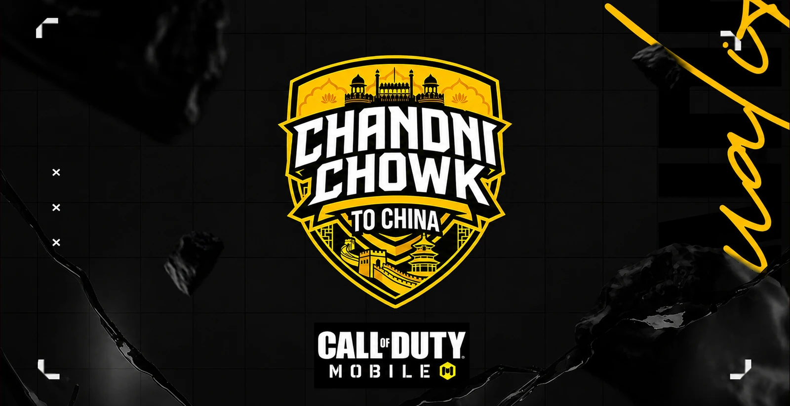 Yellow and black Chandni Chowk to China tournament identity with the Call of Duty Mobile logo